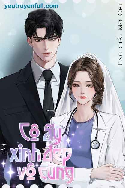 Cô Ấy Xinh Đẹp Vô Cùng