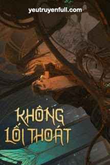 Không Lối Thoát - Xuân Sắt