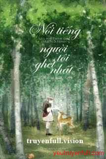 Nổi Tiếng Sau Khi Tham Gia Chương Trình “Những Người Tôi Ghét Nhất”