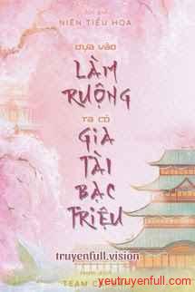 Dựa Vào Làm Ruộng, Ta Có Gia Tài Bạc Triệu