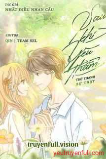 Sau Khi Yêu Thầm Trở Thành Sự Thật