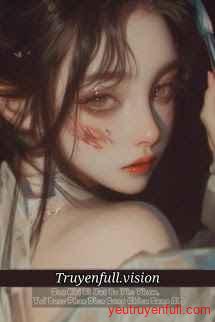 Sau Khi Bị Vứt Bỏ Thê Thảm, Tôi Được Phản Diện Cưng Chiều Sủng Ái