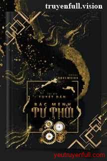 Bác Mệnh Tư Thời - Tuyết Dần