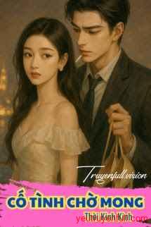 Cố Tình Chờ Mong - Thời Kinh Kinh