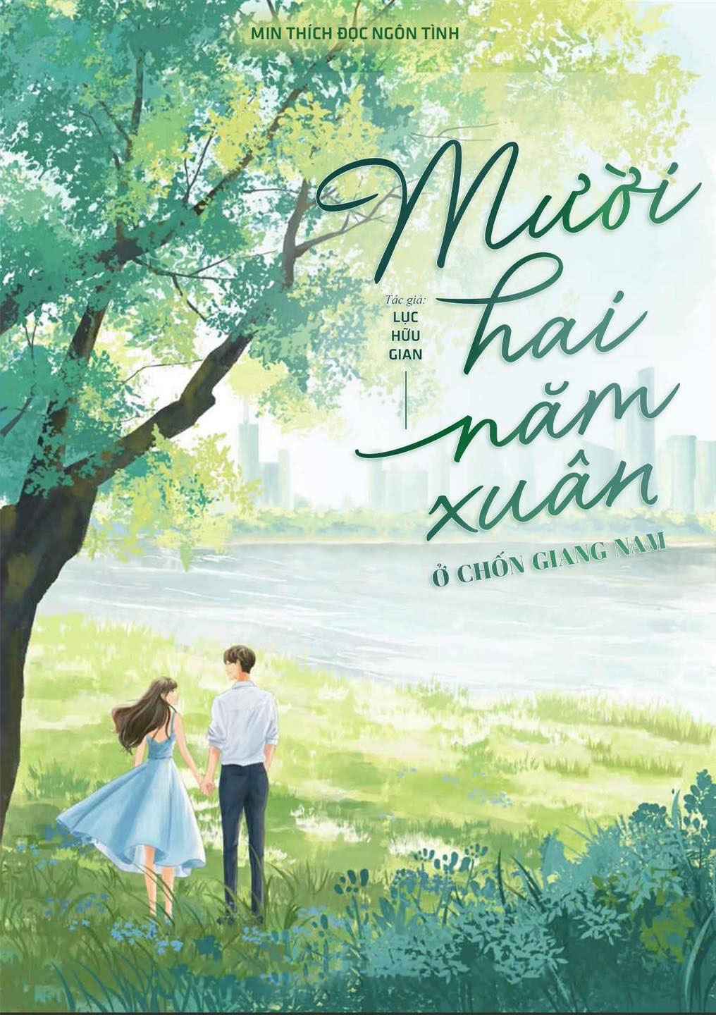 Mười Hai Năm Xuân Ở Chốn Giang Nam