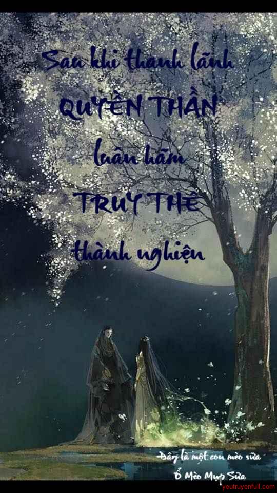 Sau Khi Thanh Lãnh Quyền Thần Luân Hãm Truy Thê Thành Nghiện