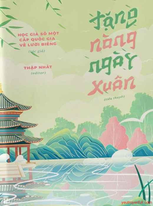 Tặng Nàng Ngày Xuân - Học Giả Số Một Cấp Quốc Gia Về Lười Biếng